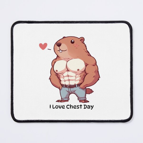 Item preview, I Love Chest Day Groundhog Version designed and sold by LemuellTrends.