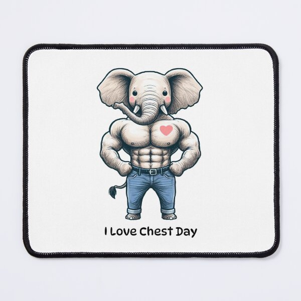 Item preview, I Love Chest Day Elephant Version designed and sold by LemuellTrends.