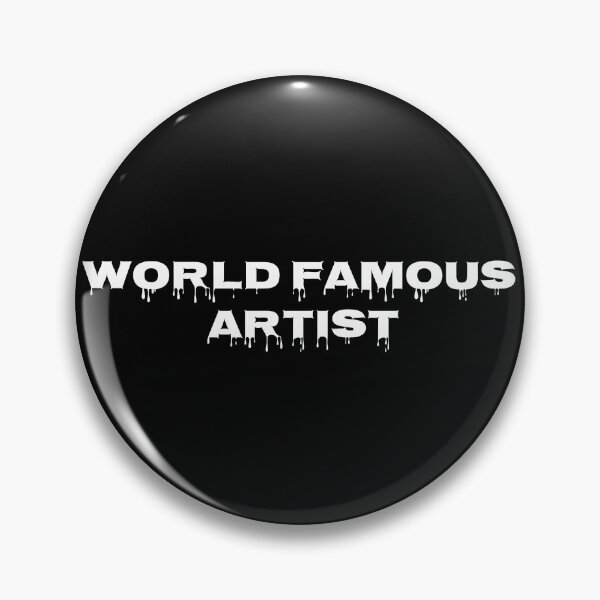 Item preview, World Famous Artist designed and sold by BANDOFSCRIBBLE Hollywood.