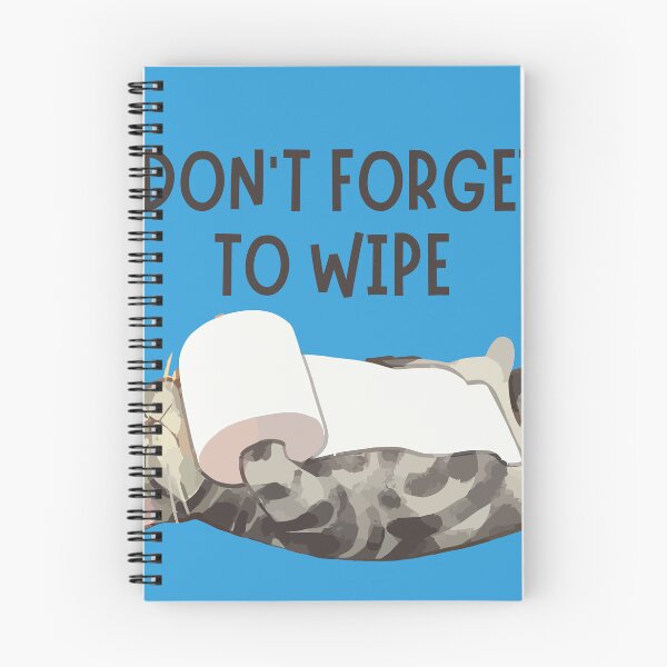 Item preview, Dont Forget To Wipe designed and sold by Flexteeshirt.