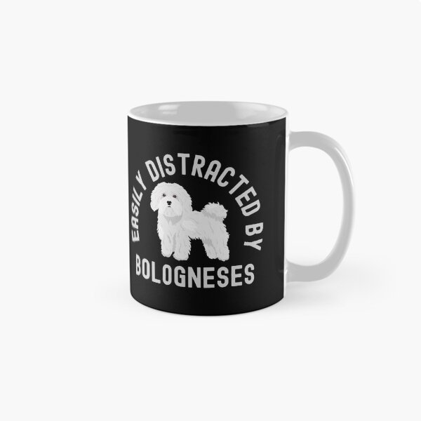 Item preview, Easily Distracted By Bologneses designed and sold by TheAnimalZ00.
