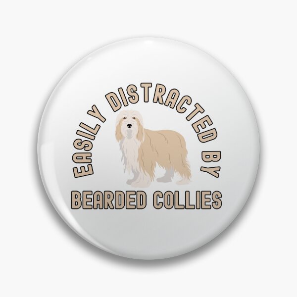 Item preview, Easily Distracted By Bearded Collies designed and sold by TheAnimalZ00.