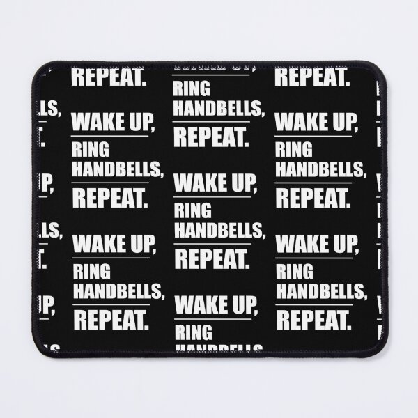 Item preview, wake up, ring handbells, repeat designed and sold by SubtleSplit.