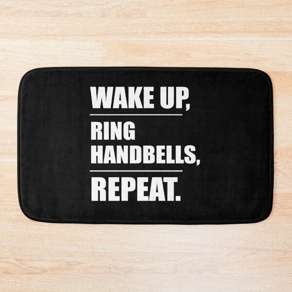 Item preview, wake up, ring handbells, repeat designed and sold by SubtleSplit.