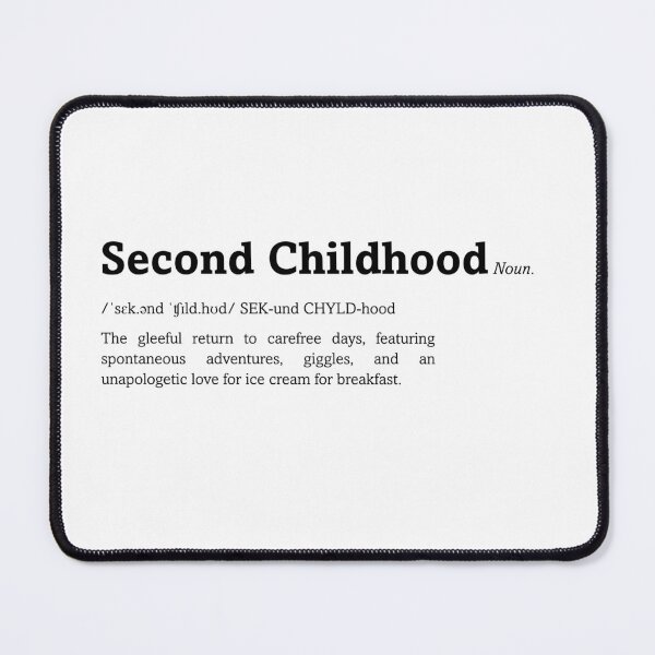Item preview, Second childhood definition designed and sold by ByOliB.