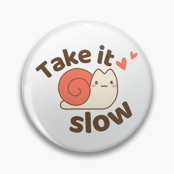 Item preview, Take It Slow Cute and Lovely Snail  designed and sold by elunemori.