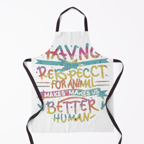 Item preview, Respect animals makes better human designed and sold by Anime8kbuy.