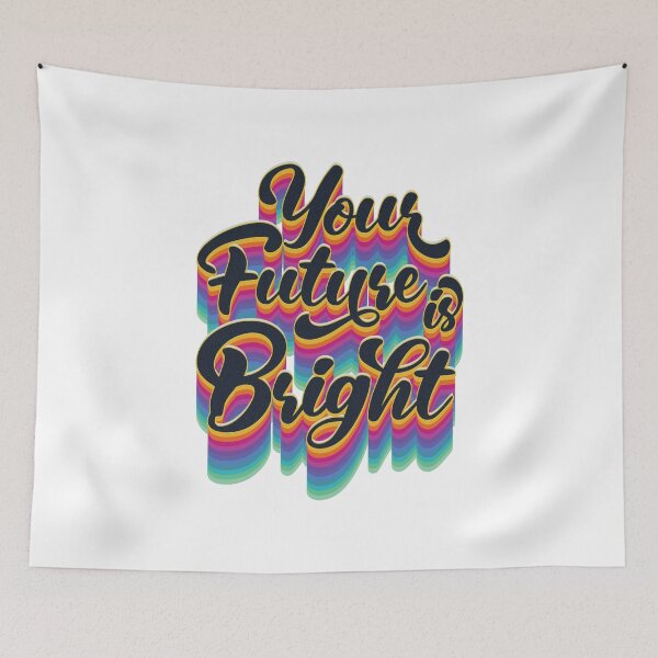 Item preview, Your Future Is Bright - 70s Style  designed and sold by Whimsical  Thinker.