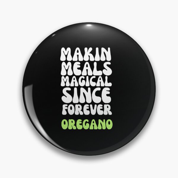 Item preview, Oregano - Makin Meals Magical designed and sold by GartenIdeen.