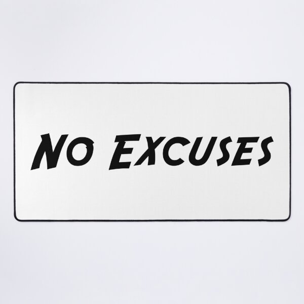 Item preview, No Excuses designed and sold by 101univers.