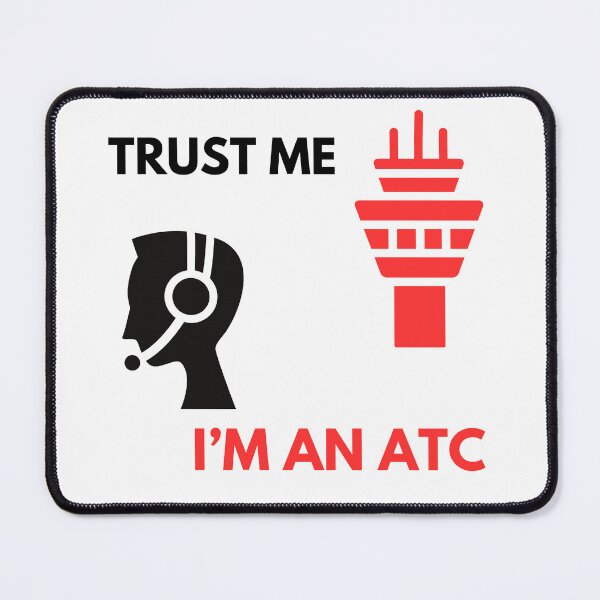 Item preview, Trust me I'm an ATC Controller Design designed and sold by VELATA.