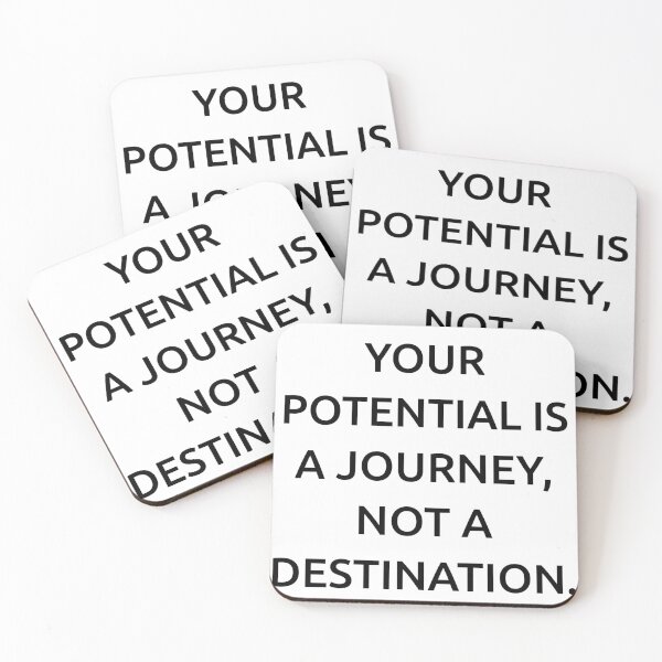 Item preview, Your potential is a journey, not a destination. designed and sold by IMCDT.