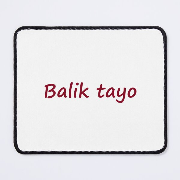 Item preview, Balik tayo  - Let's go back TAGALOG designed and sold by PabloBSanchez.