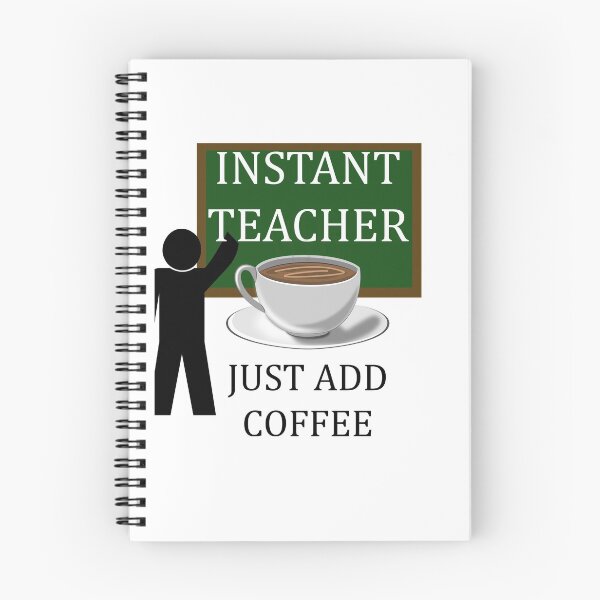 Item preview, Instant teacher just add coffee designed and sold by silentmark.