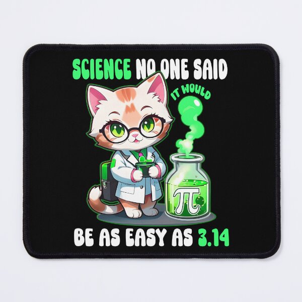 Item preview, Pi Symbol Cat Teacher - Science No One Said It Would Be As Easy As 3.14 designed and sold by JUSTBEELEGANT.