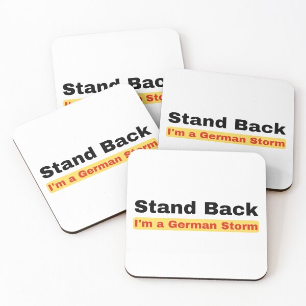 Item preview, Stand Back, I'm a German Storm designed and sold by Merigold.