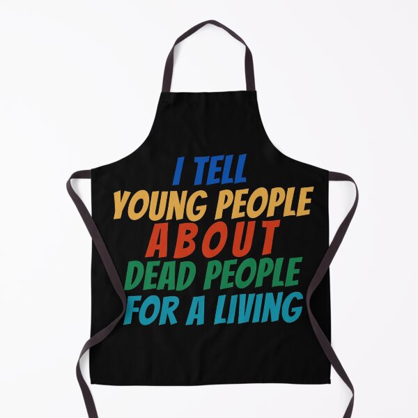 Item preview, I Tell young people About Dead people For a living designed and sold by manandi1.