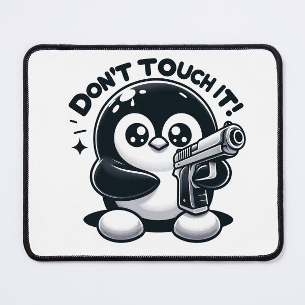 Item preview, Cartoon penguin with a handgun and a warning message - Don´t touch it! designed and sold by Sovi14.