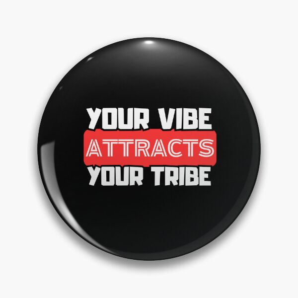 Item preview, Your vibe attracts your tribe designed and sold by Merigold.