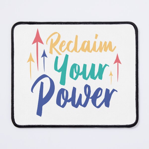 Item preview, Reclaim Your Power | Colour | White designed and sold by Wintre2.