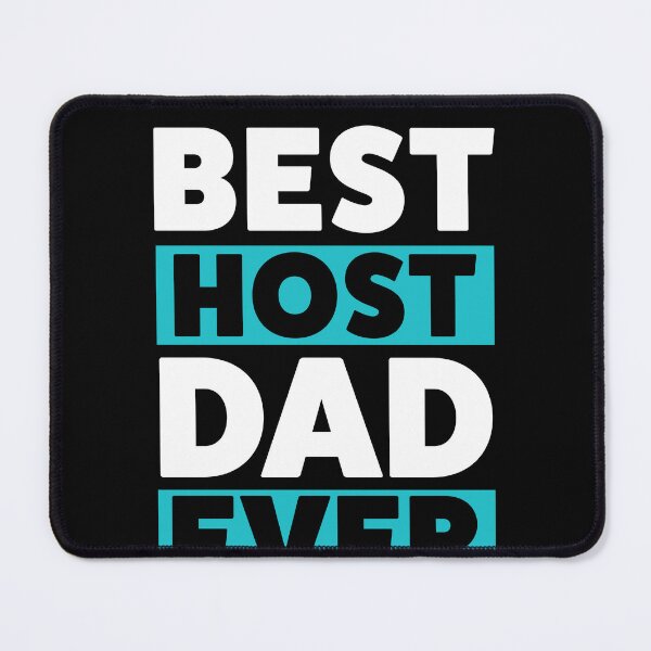 Item preview, Best Host Dad Ever Host Family designed and sold by BlueBerry-Pengu.