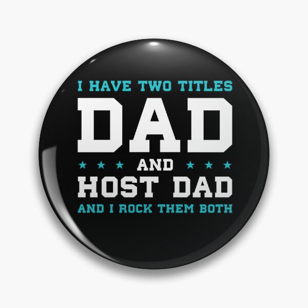 Item preview, Two Titles Dad and Host Dad Funny Host Family designed and sold by BlueBerry-Pengu.