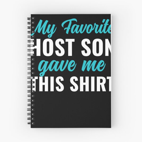 Item preview, My Favorite Host Daughter Gave Me This Shirt Host Family designed and sold by BlueBerry-Pengu.