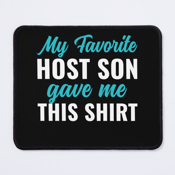 Item preview, My Favorite Host Daughter Gave Me This Shirt Host Family designed and sold by BlueBerry-Pengu.