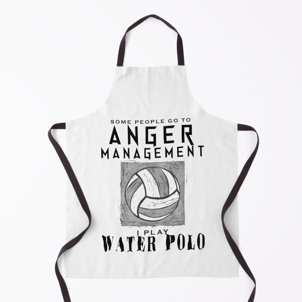 Item preview, Some people go to Anger Management, I play Water polo designed and sold by kissablecrafts.