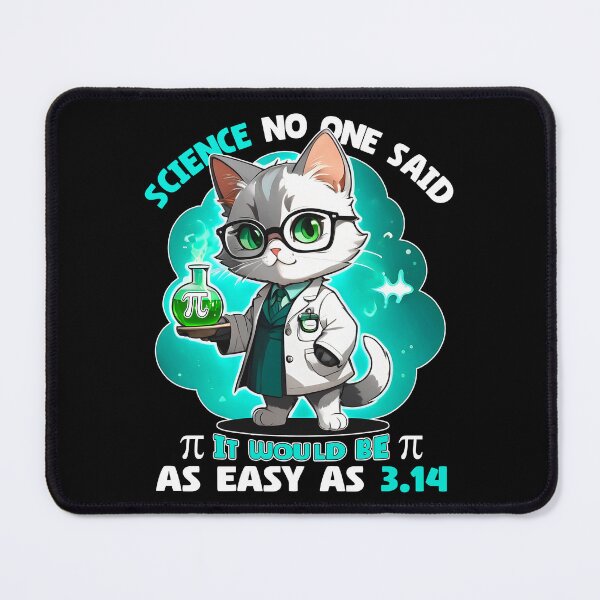 Item preview, Pi Symbol Cat Teacher - Science No One Said It Would Be As Easy As 3.14 designed and sold by JUSTBEELEGANT.