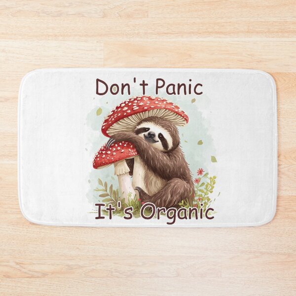 Item preview, Don't Panic It's Organic. Cute Sloth with Mushrooms designed and sold by LeeLooUA.