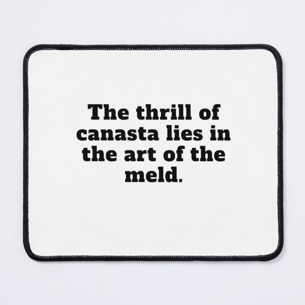 Item preview, The thrill of canasta lies in the art of the meld. designed and sold by DaringDesigns19.