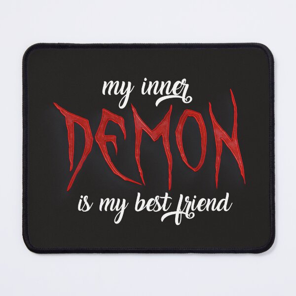 Item preview, My Inner Demon Is My Best Friend designed and sold by Designstation74.