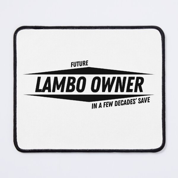 Item preview, lambo owner - in a few decades’ save designed and sold by RAW DRIVE POV.