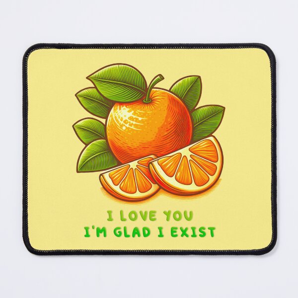 Item preview, I love you I'm glad I exist designed and sold by sadieillust.