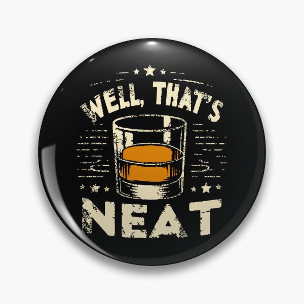 Artikelvorschau, Nun, das ist ordentlicher Whisky Scotch und Bourbon VI entworfen und verkauft von Lemon Pepper.