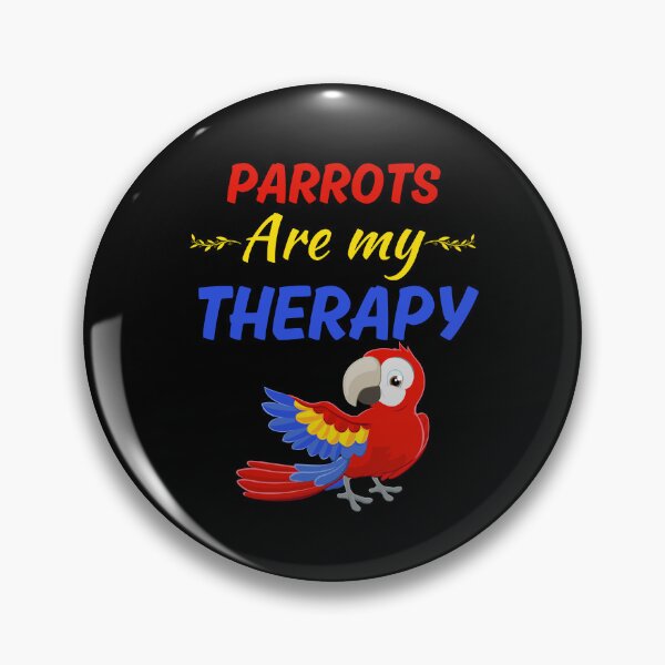Item preview, Parrots are my therapy, funny parrot keeper lady or girl, parrot pet mom designed and sold by NBSStore.
