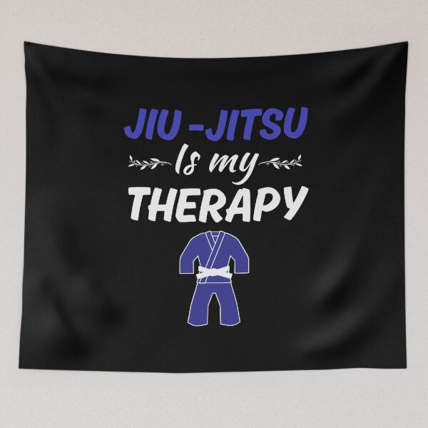 Item preview, Jiu Jitsu is my therapy, funny brazilian jiu jitsu or bjj sport saying quotes, jiu jitsu lover designed and sold by NBSStore.