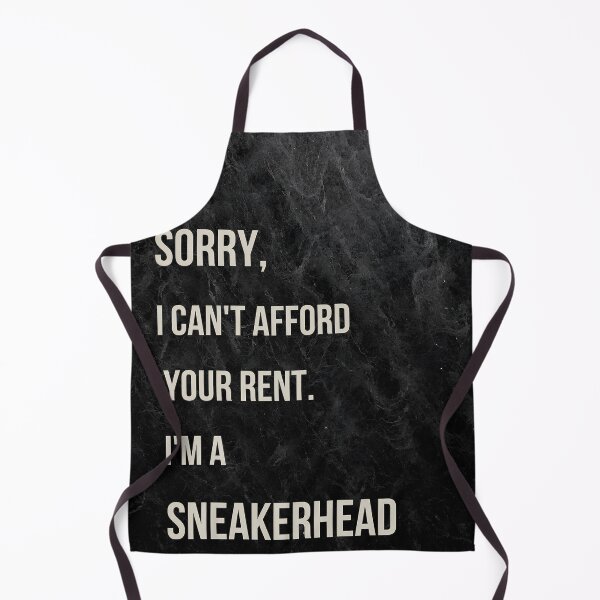 Item preview, Sorry I Cant Afford Your Rent Im A SNEAKERHEAD Nike phrase Black Poster designed and sold by Vintagevise.