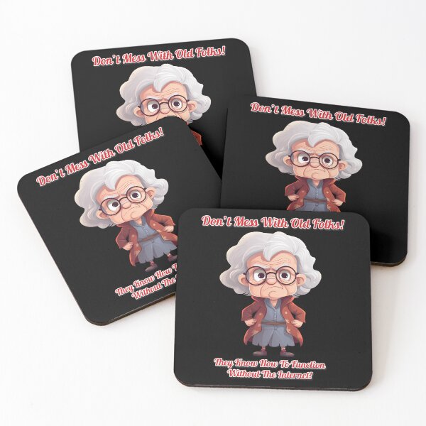 Item preview, Woman - Don't Mess WIth Old Folks designed and sold by Karen Wood.