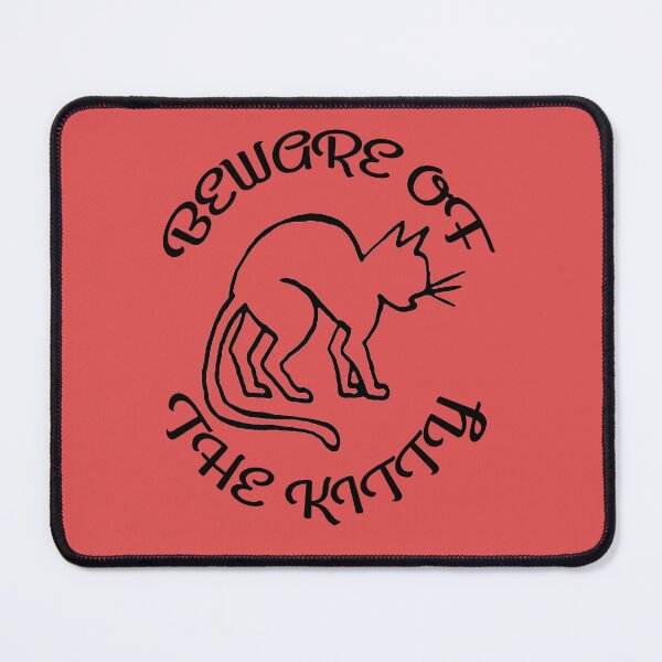 Item preview, Beware of the Kitty designed and sold by lapin-agile.