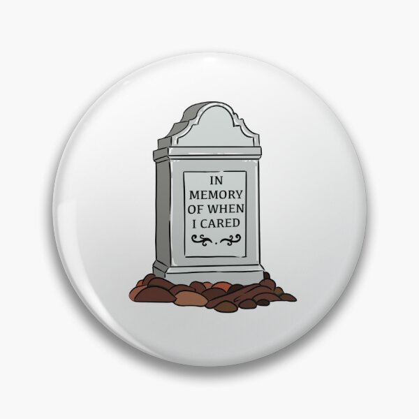 Item preview, In memory of when I cared designed and sold by emassketches.