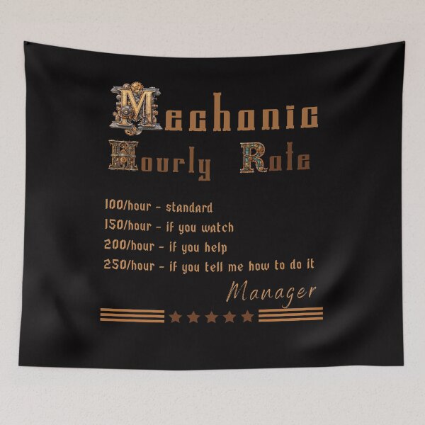 Item preview, Mechanic Hourly Rate designed and sold by Enchantedgraph.