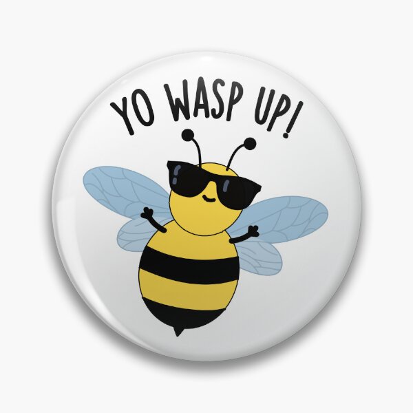Item preview, Yo Wasp Up Funny Bug Puns designed and sold by punnybone.