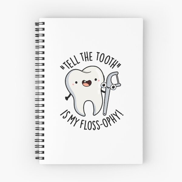 Item preview, Tell The Tooth Is My Floss-ophy Funny Dental Puns designed and sold by punnybone.