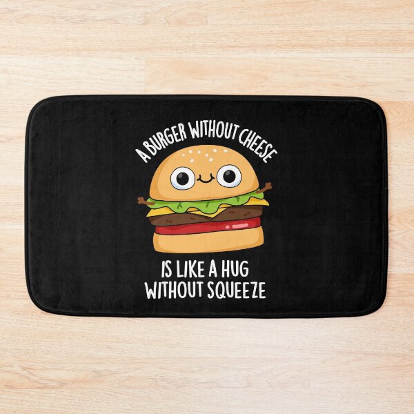 Item preview, A Burger Without Cheese Like A Hug Without Squeeze Pun (Dark BG) designed and sold by punnybone.