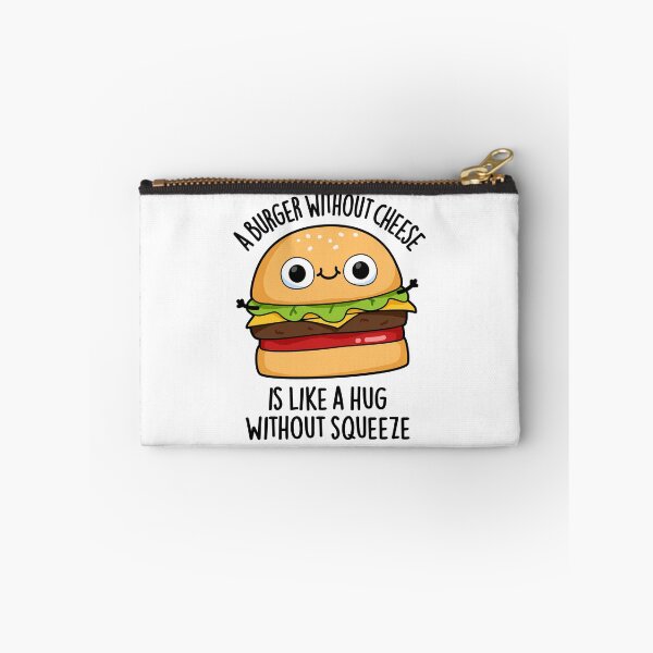 Item preview, A Burger Without Cheese Like A Hug Without Squeeze Pun designed and sold by punnybone.