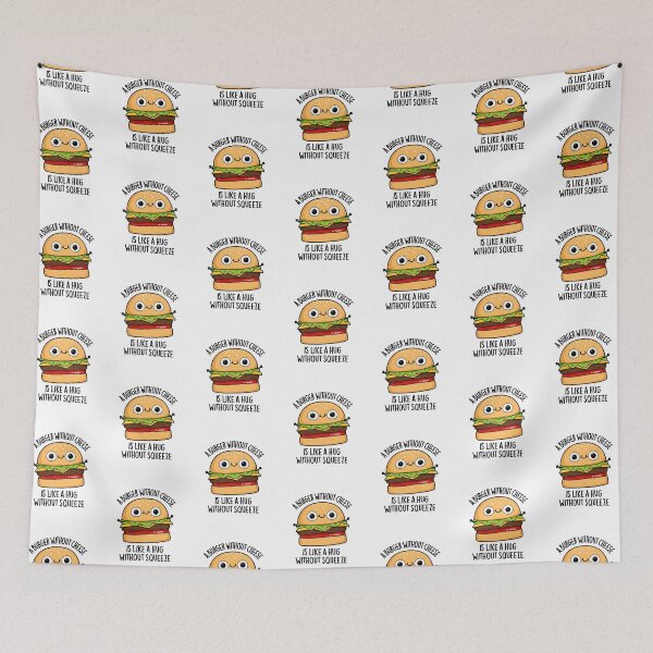 Item preview, A Burger Without Cheese Like A Hug Without Squeeze Pun designed and sold by punnybone.