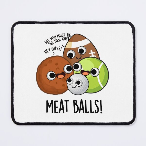 Item preview, Meat Balls Funny Food Pun designed and sold by punnybone.