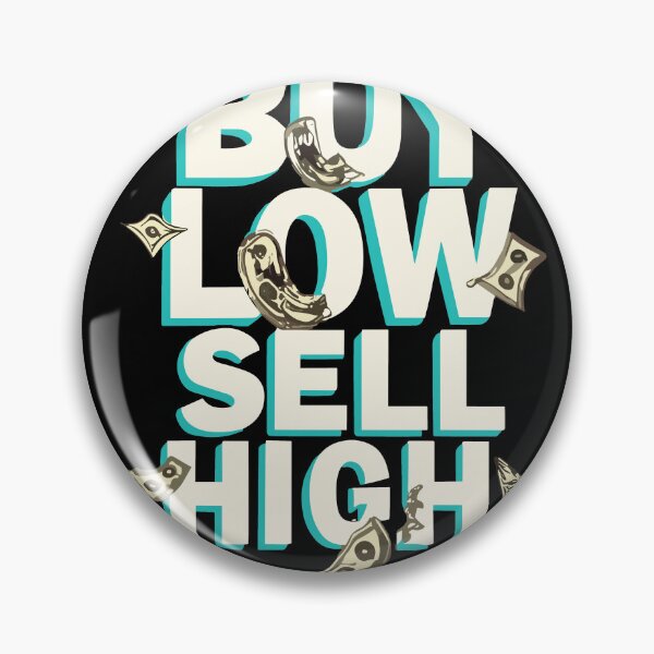 Item preview, Buy Low Sell High designed and sold by AllAboutNejsus.